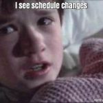 schedule changes